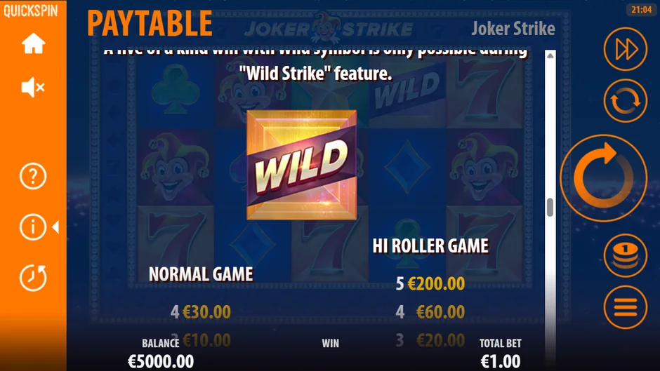 Joker Strike Wild normal and Hi Roller pays